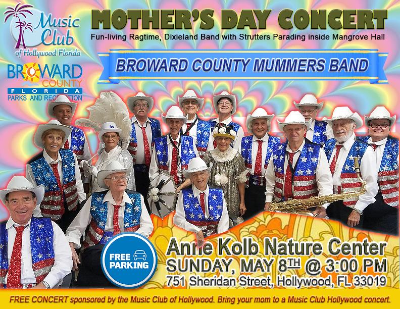 Mother's Day: Broward County Mummers Band